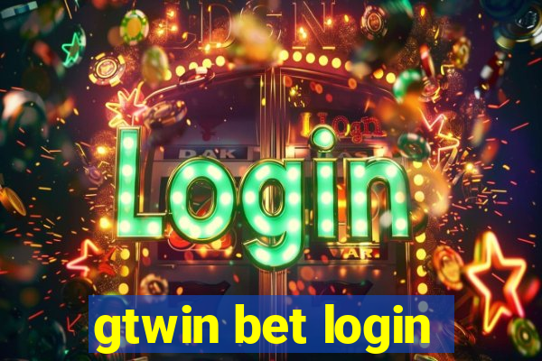 gtwin bet login